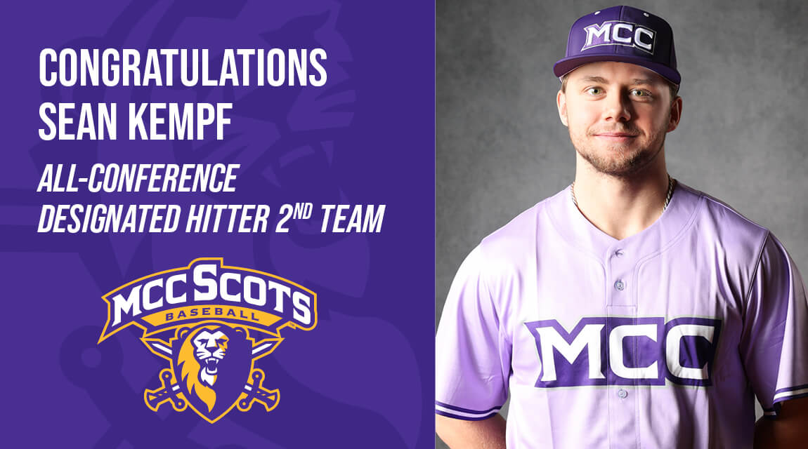 MCC Scots baseball player Sean Kempf honored as All-Conference Designated Hitter 2nd Team with team logo and congratulatory banner.