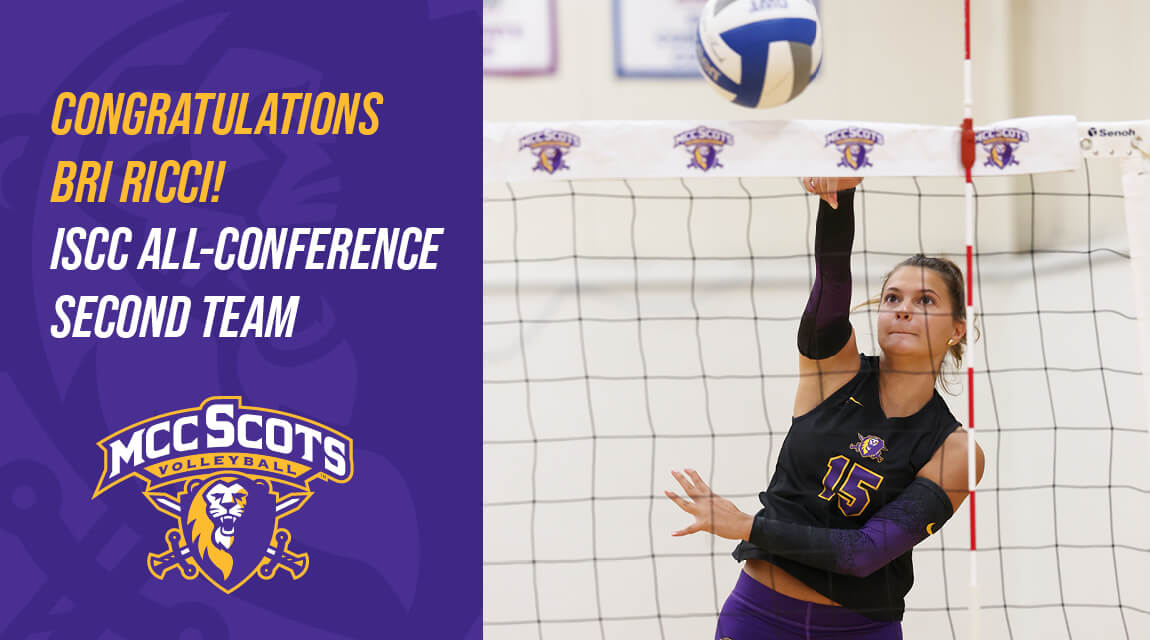MCC Scots volleyball player Bri Ricci spikes the ball during a game. Text next to her image celebrates her ISCC All-Conference Second Team honor.
